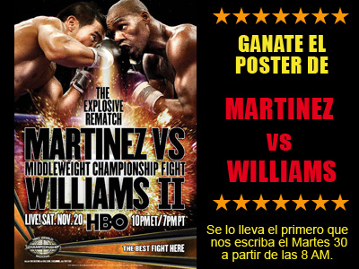 ¡Ganate el poster del combate de Maravilla Martínez Vs. Paul Williams!
